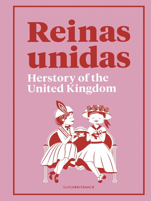 Title details for Reinas Unidas by Superbritánico - Available